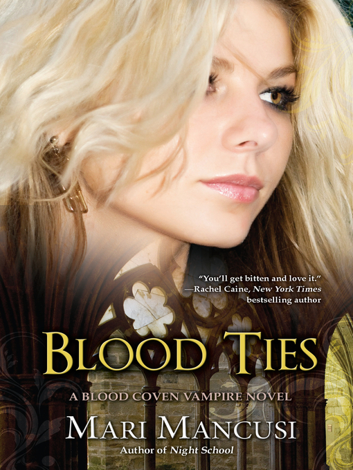 Title details for Blood Ties by Mari Mancusi - Available